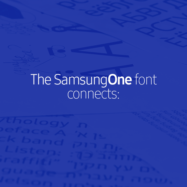 The SamsungOne font connects: