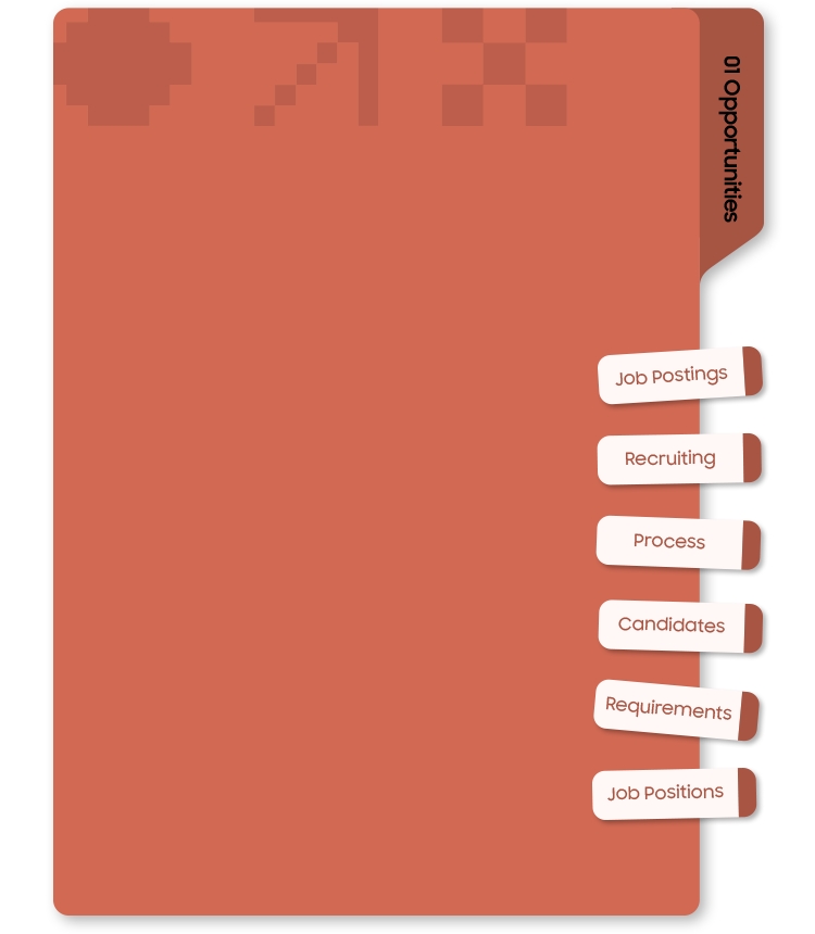 This is an image of a red folder labeled Zero, One, and Opportunities. On the right side of the folder is a series of indexes.  In order, they are “Job Postings,” “Recruiting,” “Process,” “Candidates,” “Requirements,” “Job Positions”