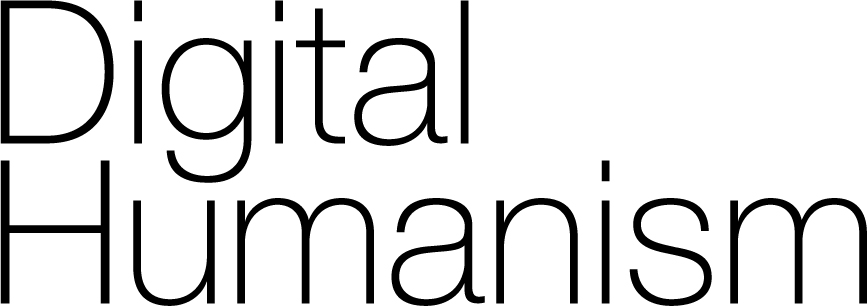 Digital Humanism