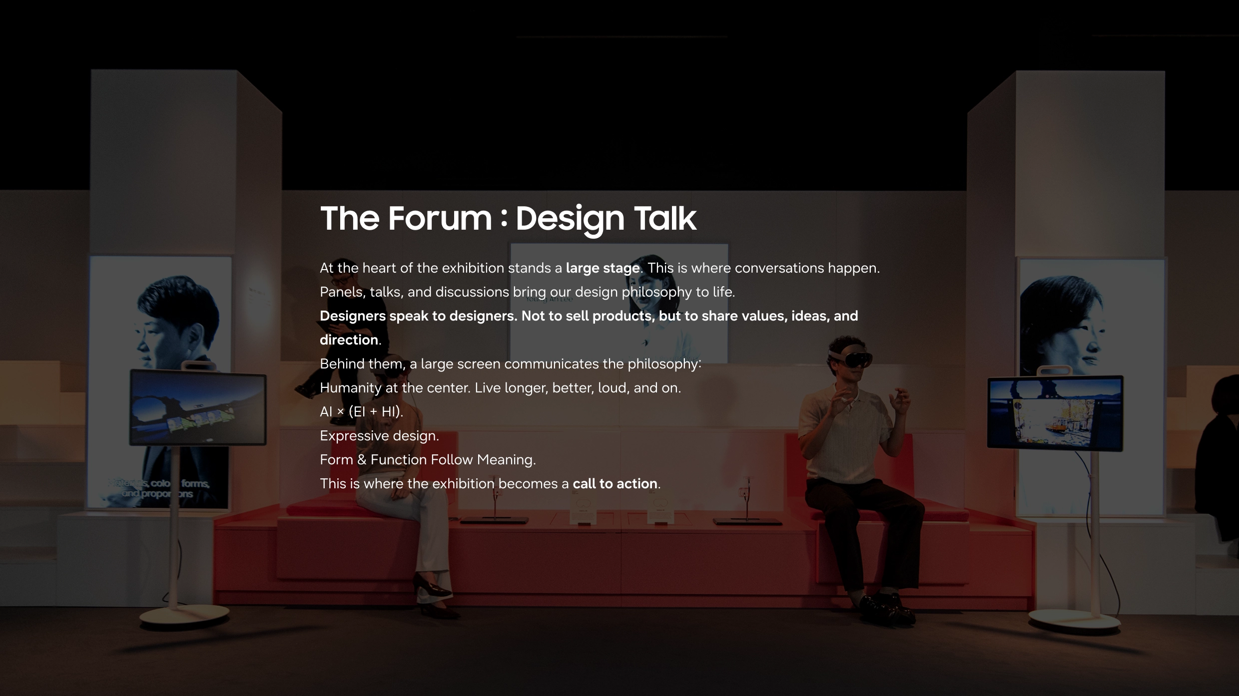 The Forum: Central stage for dialogue and exchange around design philosophy and future direction