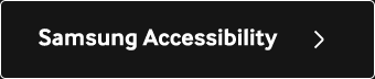 Samsung Accessibility