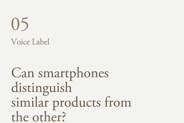 Could smartphones distinguish similar products from the other? | Voice Label 