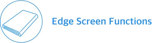 Edge Screen Functions