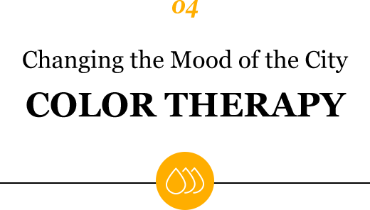 04 Changing the Mood of the City COLOR THERAPY