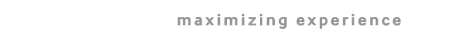 maximizing experience